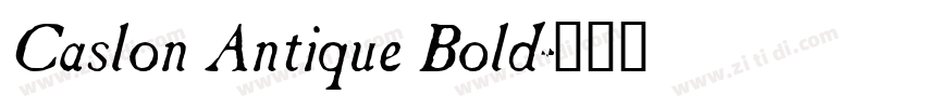 Caslon Antique Bold字体转换